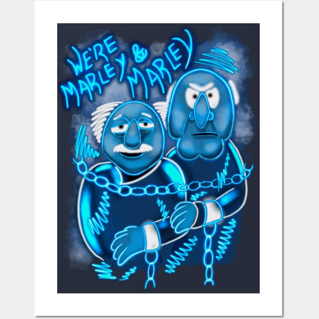 Muppet Christmas Carol We’re Marley & Marley Wall Art by Jamie Collins